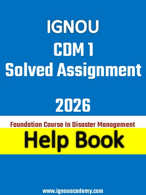 IGNOU CDM 1 Solved Assignment 2026